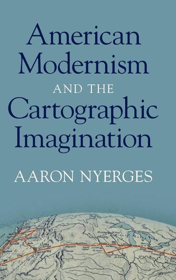 American modernism and the cartographic imagination (book cover)