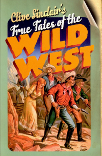 Sinclair Tales of the Wild West