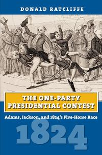 the one party presidential contest the one party presidential contest